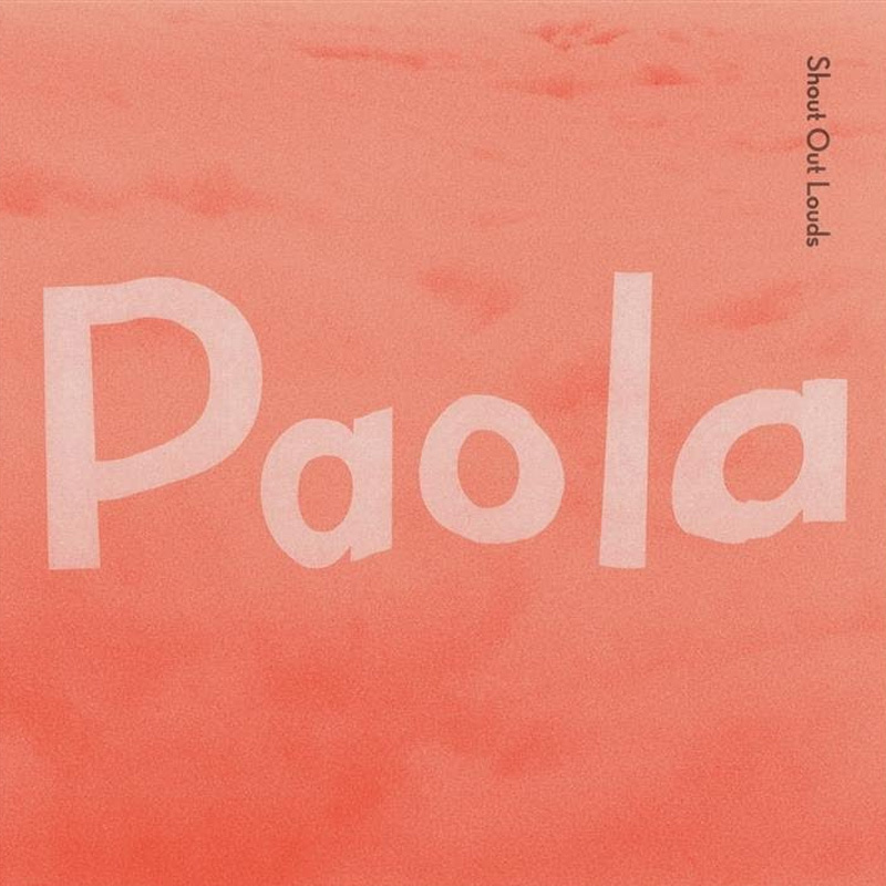 shout-out-louds-paola